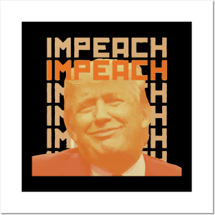 Impeach Posters and Art